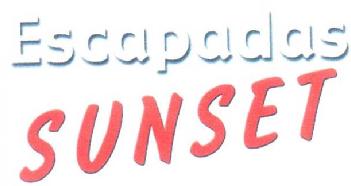 ESCAPADAS SUNSET