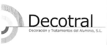 DECOTRAL DECORACION Y TRATAMIENTOS DEL ALUMINIO, S.L