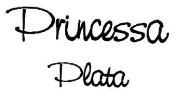 PRINCESSA PLATA