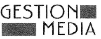 GESTION MEDIA