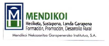 M MENDIKOI HEZIKETA, SUSTAPENA, LANDA GARAPENA FORMACION, PROMOCION, DESARROLLO RURAL MENDIKOI NEKAZARITZA GARAPENERAKO INSTITUTUA, S.A