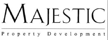 MAJESTIC PROPERTY DEVELOPMENT