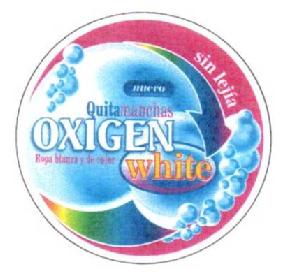 QUITAMANCHAS OXIGEN SIN LEJIA WHITE