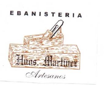 EBANISTERIA HNOS. MARTINEZ ARTESANOS