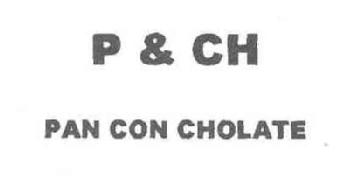 P & CH PAN CON CHOCOLATE