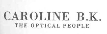 CAROLINE B.K. THE OPTICAL PEOPLE