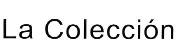LA COLECCION