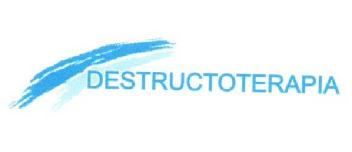 DESTRUCTOTERAPIA