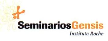 SEMINARIOS GENSIS INSTITUTO ROCHE