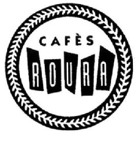 CAFES ROURA