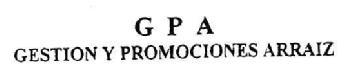 GPA GESTION Y PROMOCIONES ARRAIZ