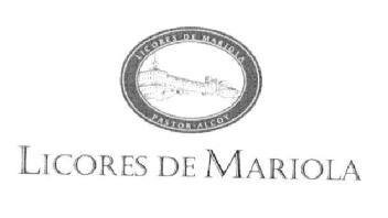 LICORES DE MARIOLA PASTOR - ALCOY LICORES DE MARIOLA