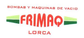 BOMBAS Y MAQUINAS DE VACIO FRIMAQ LORCA