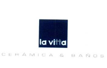 LA VITTA CERAMICA & BAÑOS