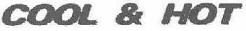 COOL & HOT