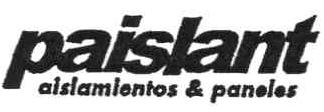 PAISLANT AISLAMIENTOS & PANELES