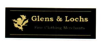 GLENS & LOCHS FINE CLOTHING MERCHANTS