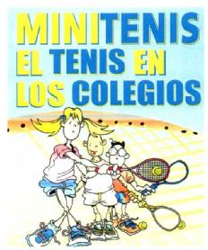 MINITENIS EL TENIS EN LOS COLEGIOS