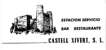 CASTELL XIVERT, S.L. ESTACION SERVICIO BAR RESTAURANTE