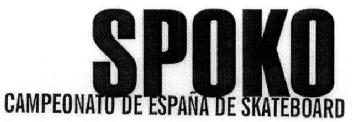 SPOKO CAMPEONATO DE ESPAÑA DE SKATEBOARD