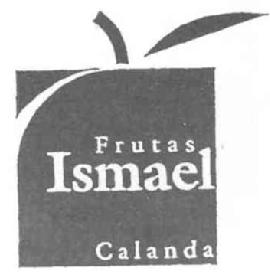 FRUTAS ISMAEL CALANDA