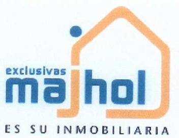EXCLUSIVAS MAJHOL ES SU INMOBILIARIA