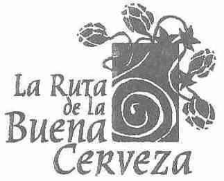LA RUTA DE LA BUENA CERVEZA