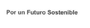 POR UN FUTURO SOSTENIBLE