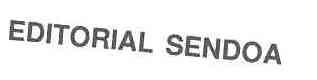 EDITORIAL SENDOA