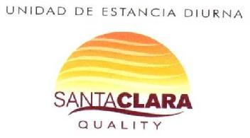 UNIDAD DE ESTANCIA DIURNA SANTACLARA QUALITY