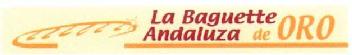 LA BAGUETTE ANDALUZA DE ORO