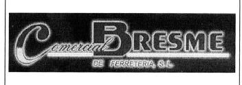 COMERCIAL BRESME DE FERRETERIA, S.L