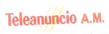 TELEANUNCIO A.M