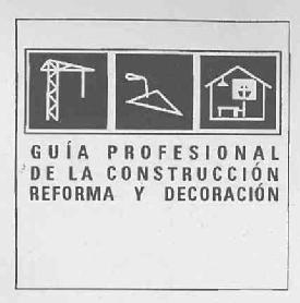 GUIA PROFESIONAL DE LA CONSTRUCCION REFORMA Y DECORACION