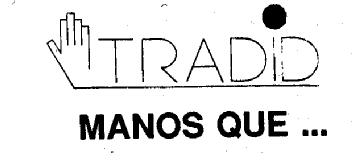 TRADID MANOS QUE..