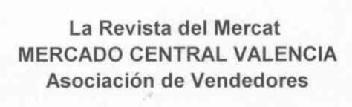 LA REVISTA DEL MERCAT MERCADO CENTRAL VALENCIA ASOCIACION DE VENDEDORES