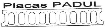 PLACAS PADUL
