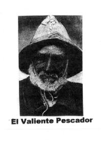EL VALIENTE PESCADOR