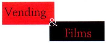 VENDING & FILMS