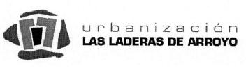 URBANIZACION LAS LADERAS DE ARROYO
