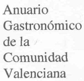 ANUARIO GASTRONOMICO DE LA COMUNIDAD VALENCIANA