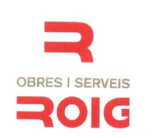 R OBRES I SERVEIS ROIG