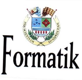 FORMATIK PER SCIENTIAM AD SAPIENTIAM