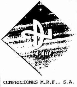 D2 D-DUE CONFECCIONES M.R.F., S.A
