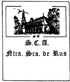 S.C.A. NTRA. SRA. DE RUS