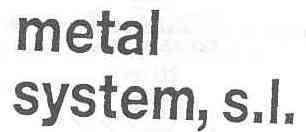 METAL SYSTEM, S.L