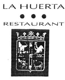 LA HUERTA RESTAURANT