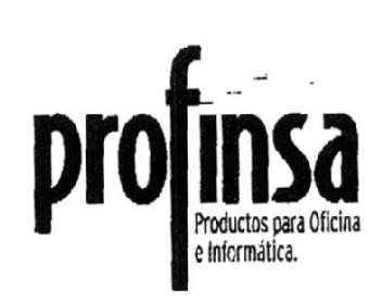 PROFINSA PRODUCTOS PARA OFICINA E INFORMATICA