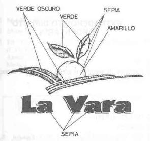 LA VARA