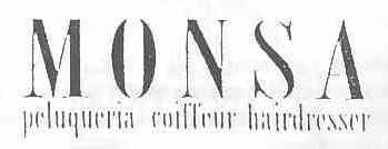 MONSA PELUQUERIA COIFFEUR HAIRDRESSER